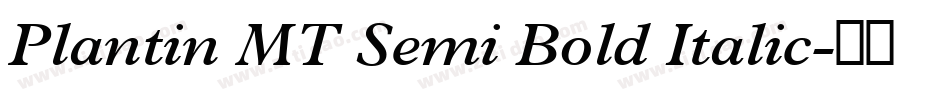 Plantin MT Semi Bold Italic字体转换